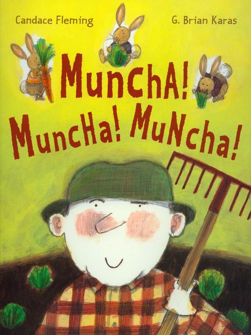 Title details for Muncha, Muncha, Muncha by Candace Fleming - Available